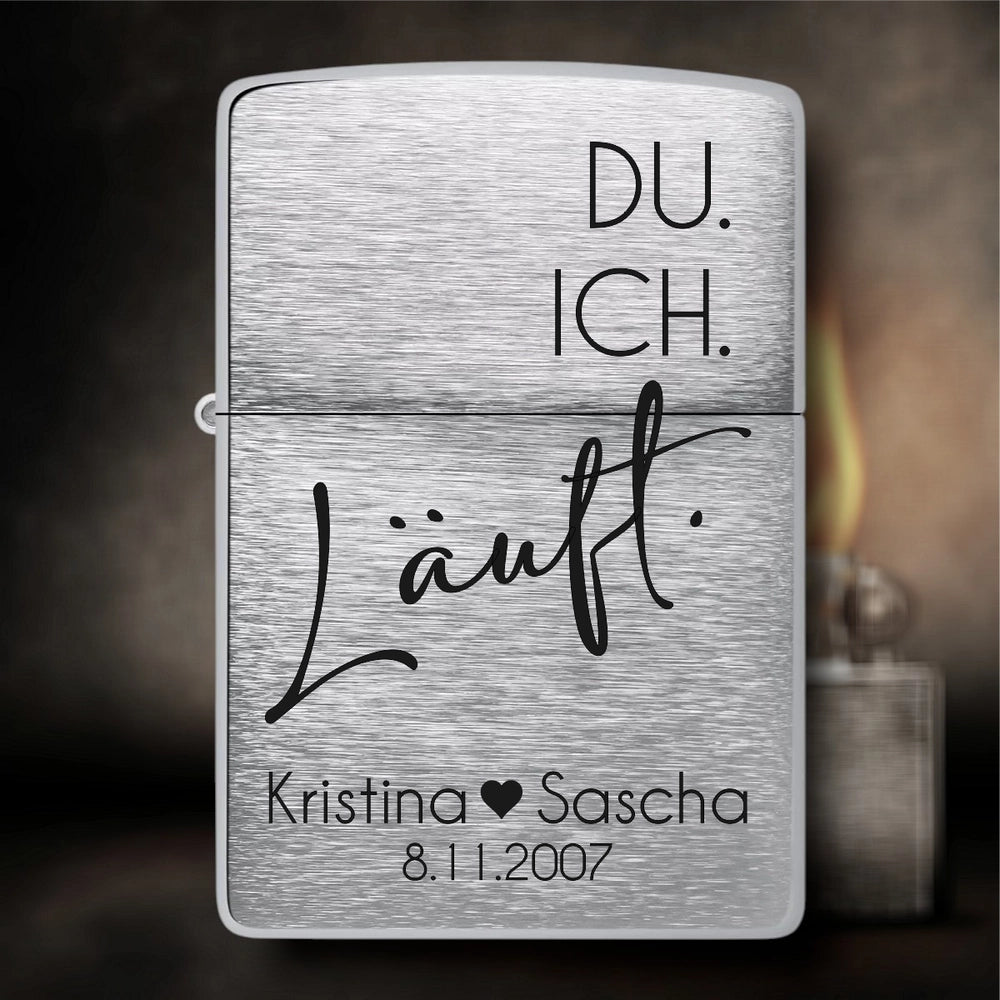 Zippo mit Gravur - Du. Ich. Läuft.