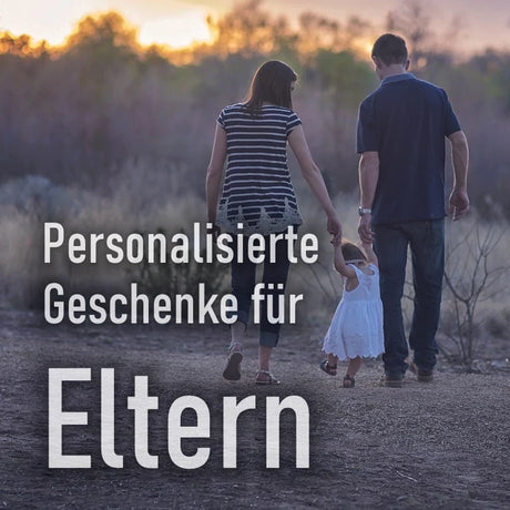 Personalisierte Geschenke für Eltern