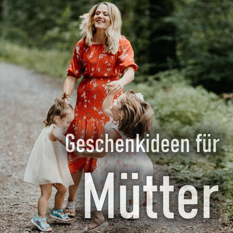Geschenkideen für Mütter