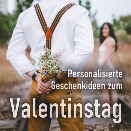 Personalisierte Geschenkideen zum Valentinstag