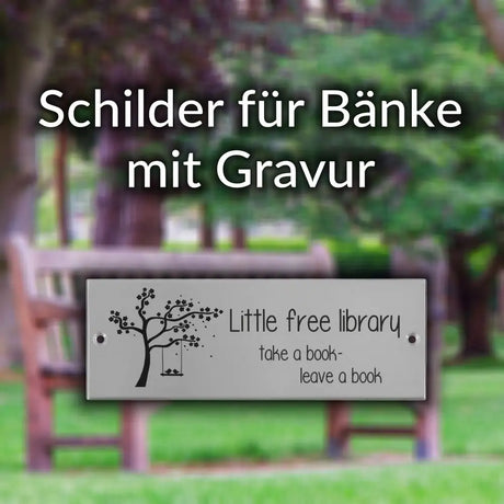 Schilder für Bänke mit Gravur