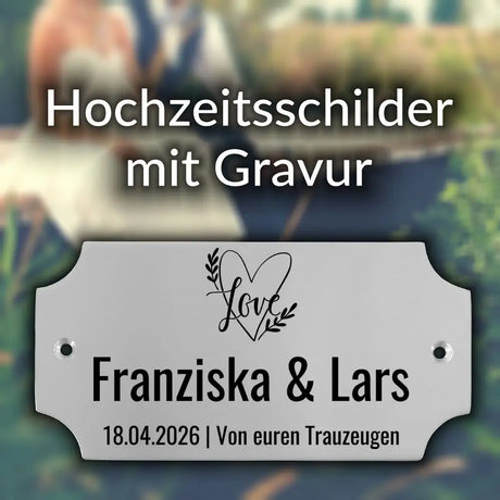 Hochzeitsschilder mit Gravur